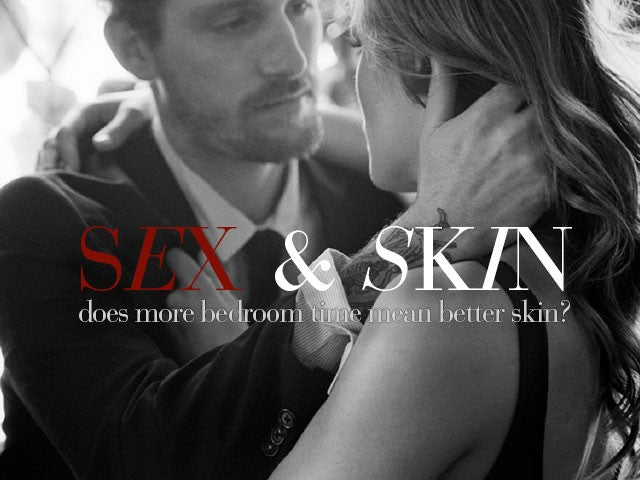Sex Can Help You Achieve Glowin Skin - Joanna Vargas